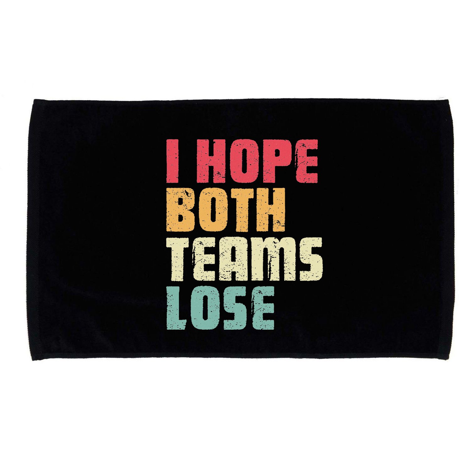 I Hope Both Teams Lose Funny American Football Microfiber Hand Towel