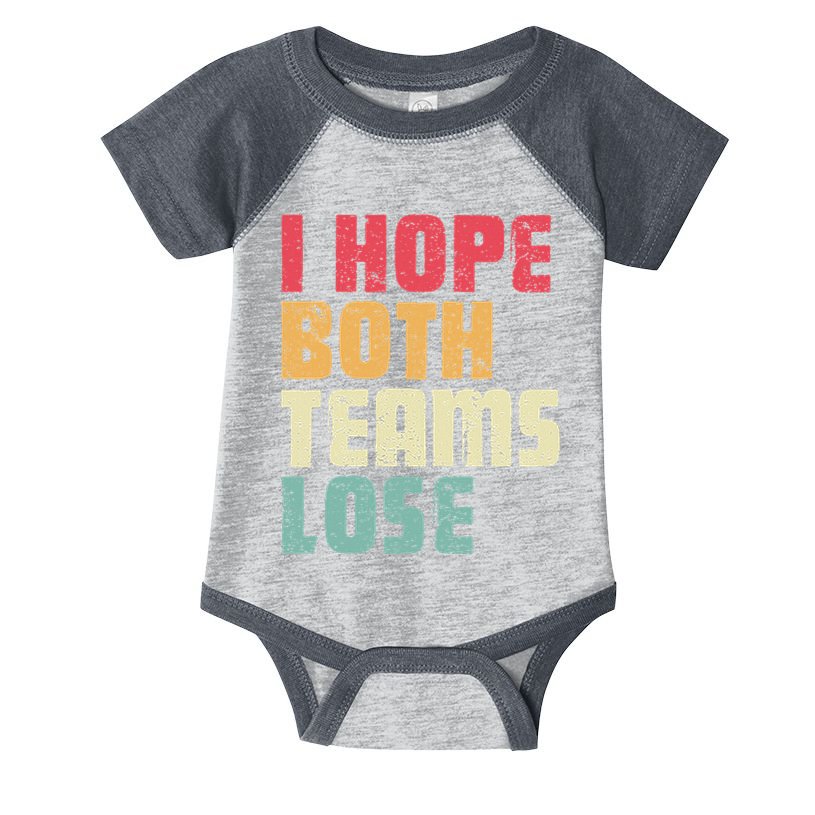 I Hope Both Teams Lose Funny American Football Infant Baby Jersey Bodysuit