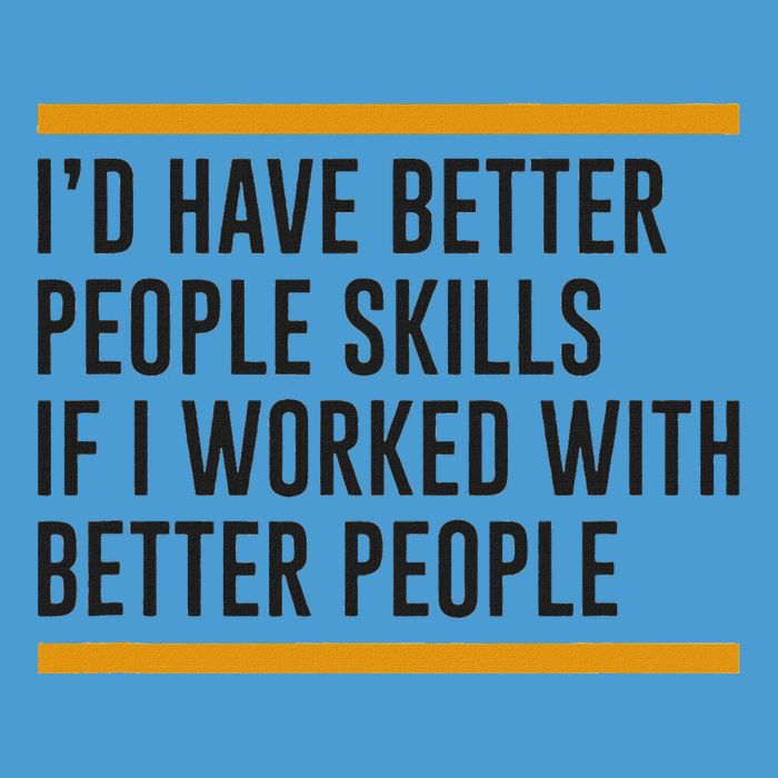 ID Have Better People Skills If I Worked With Better People Tie Dye Hoodie