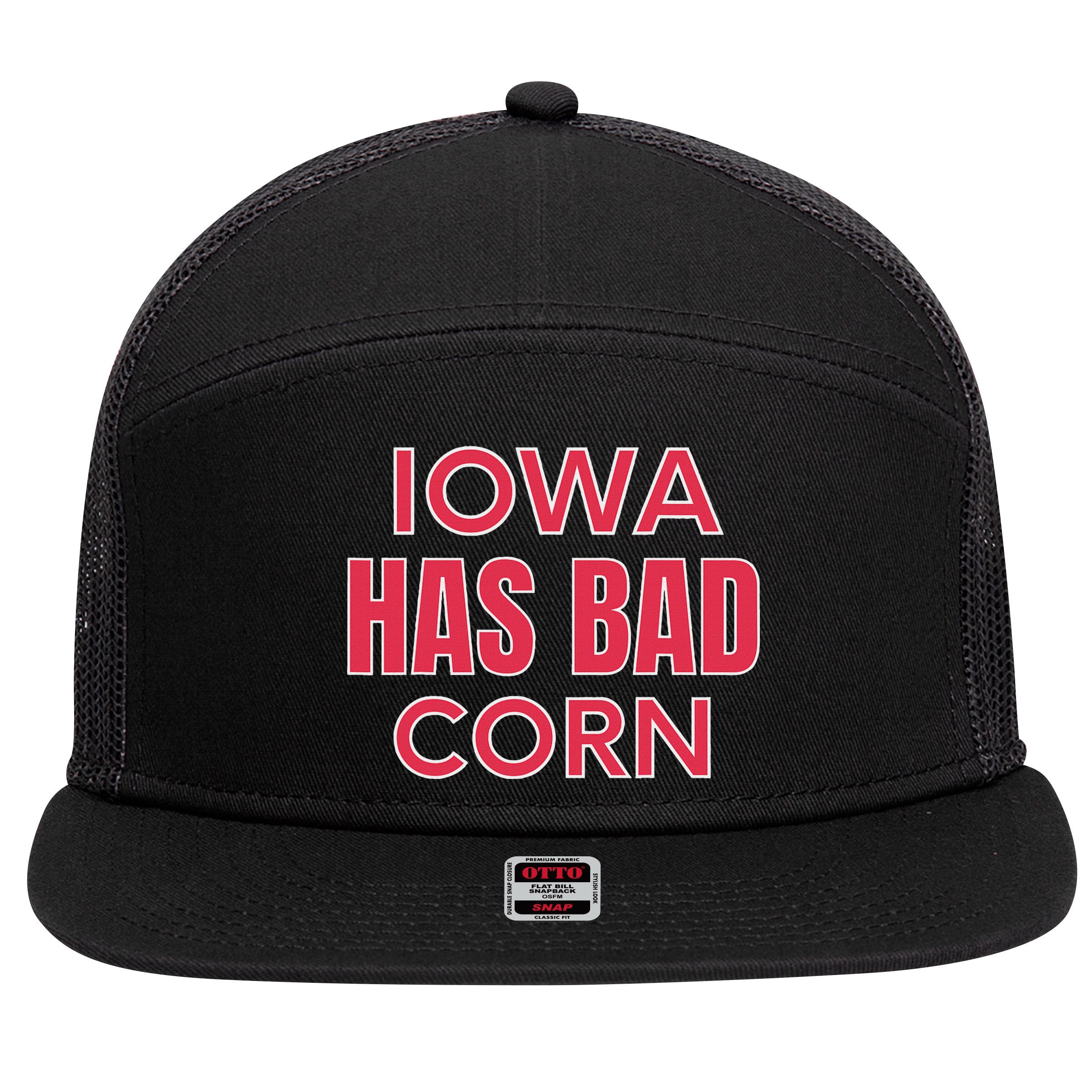 Iowa Has Bad Corn 7 Panel Mesh Trucker Snapback Hat