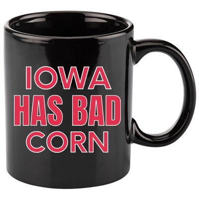Iowa Has Bad Corn 11oz C Handle Ceramic Mug