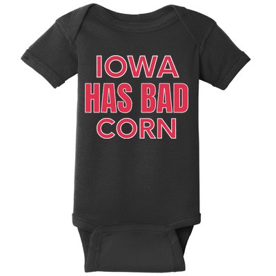 Iowa Has Bad Corn Baby Bodysuit