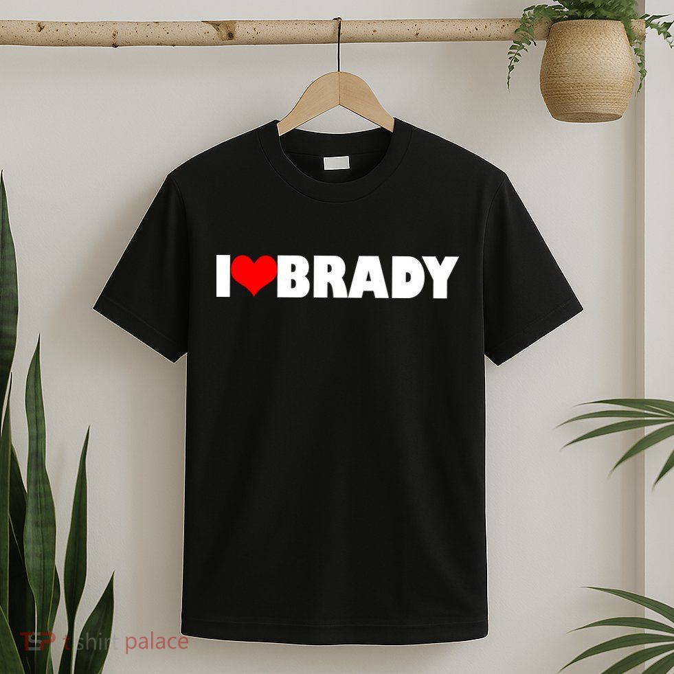 I Heart Brady T-Shirt