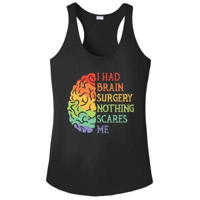 I Had Brain Surgery Nothing Scares Me Survivor Ladies PosiCharge Competitor Racerback Tank