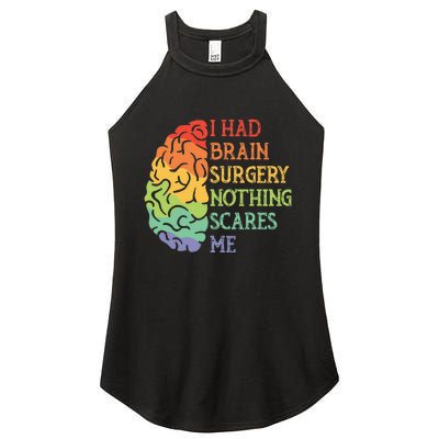 I Had Brain Surgery Nothing Scares Me Survivor Women's Perfect Tri Rocker Tank