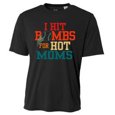 I Hit Bombs For Hot Moms Funny And Bold Design Cooling Performance Crew T-Shirt