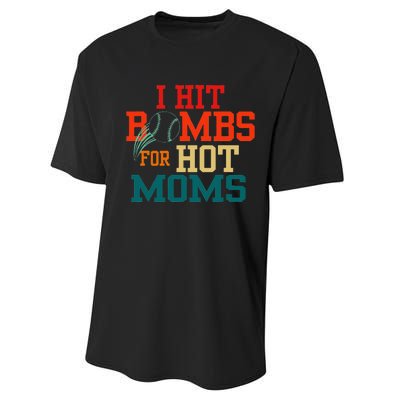 I Hit Bombs For Hot Moms Funny And Bold Design Performance Sprint T-Shirt