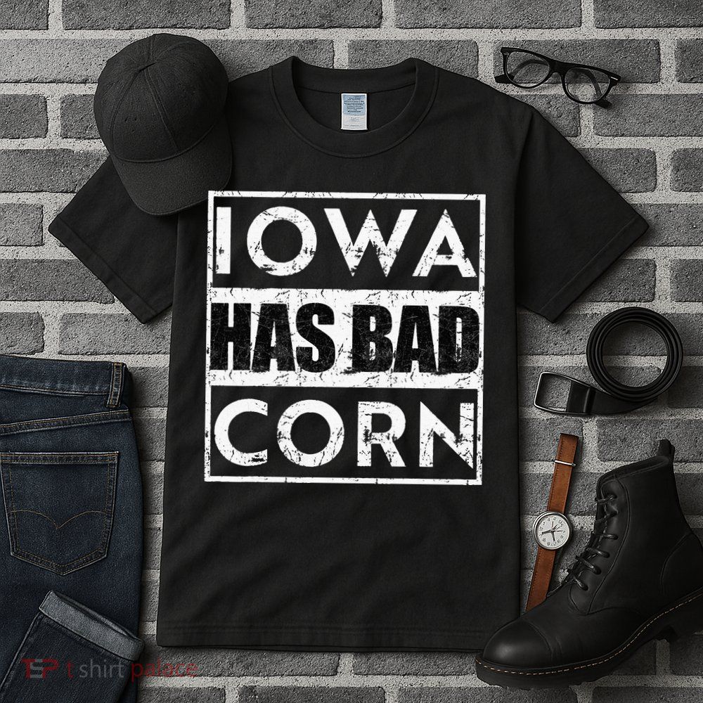 Iowa Has Bad Corn Nebraska Better Than Iowa Tall T-Shirt