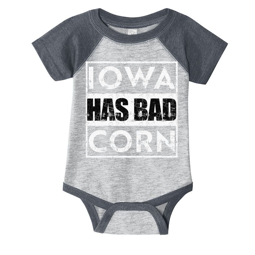 Iowa Has Bad Corn Nebraska Better Than Iowa Infant Baby Jersey Bodysuit