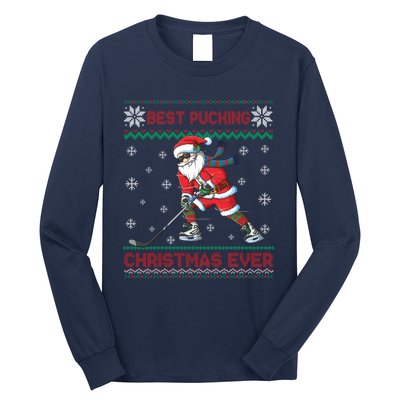 Ice Hocky Best Pucking Christmas Ever Long Sleeve Shirt