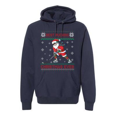 Ice Hocky Best Pucking Christmas Ever Premium Hoodie