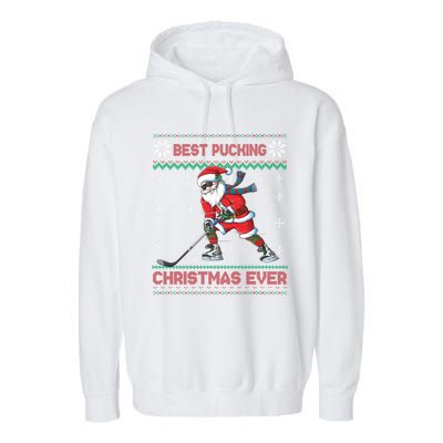 Ice Hocky Best Pucking Christmas Ever Garment-Dyed Fleece Hoodie