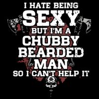 I Hate Being Sexy But I'm A Chubby Bearded Man Funny Gifts Sustainable Bucket Hat
