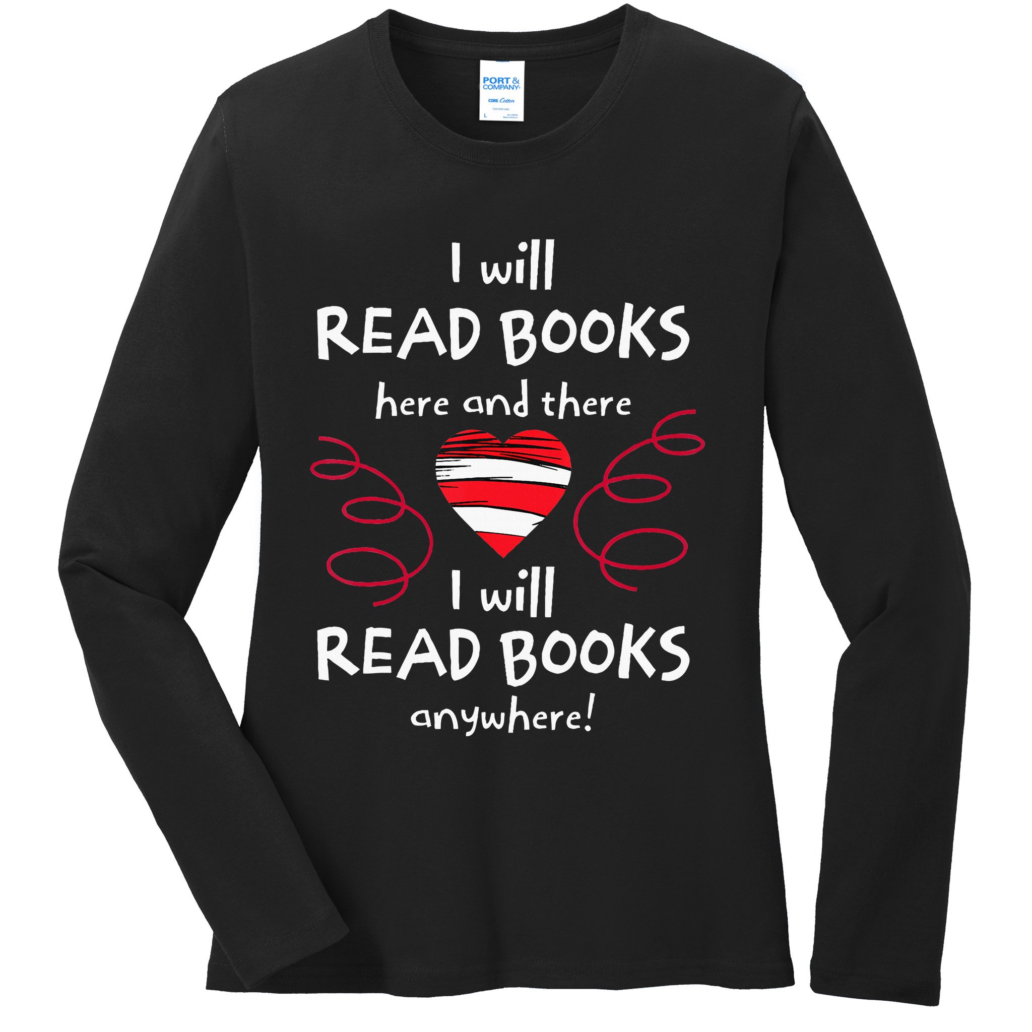 I Heart Books. Book Lovers. Readers. Read More Books. Ladies Long Sleeve Shirt