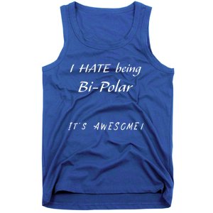 I Hate Being Bigiftpolar It's Awesome Gift Tank Top