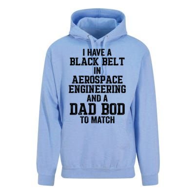 I Have Black Belt In Aerospace Engineering Dad Bod To Match Gift Unisex Surf Hoodie