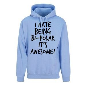 I Hate Being Bigiftpolar It's Awesome Meaningful Gift Unisex Surf Hoodie