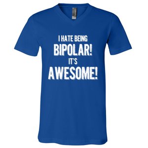 I Hate Being Bicute Giftpolar It's Awesome! Dark Humor Great Gift V-Neck T-Shirt