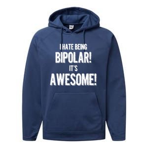 I Hate Being Bicute Giftpolar It's Awesome! Dark Humor Great Gift Performance Fleece Hoodie