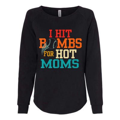 I Hit Bombs For Hot Moms (Baseball) Womens California Wash Sweatshirt