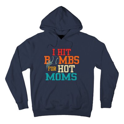 I Hit Bombs For Hot Moms (Baseball) Hoodie