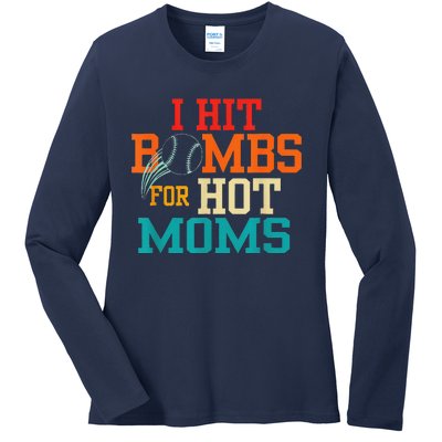 I Hit Bombs For Hot Moms (Baseball) Ladies Long Sleeve Shirt