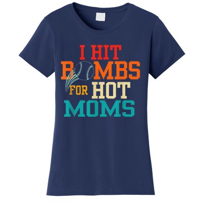 I Hit Bombs For Hot Moms (Baseball) Women's T-Shirt