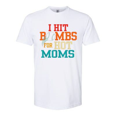 I Hit Bombs For Hot Moms (Baseball) Softstyle® CVC T-Shirt