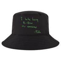 I Hate Being Bipolar It’s Awesome Bipolar Cool Comfort Performance Bucket Hat