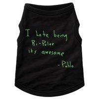 I Hate Being Bipolar It’s Awesome Bipolar Doggie Tank