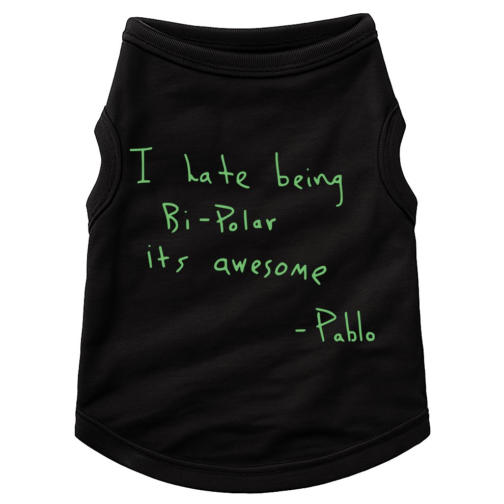 I Hate Being Bipolar It’s Awesome Bipolar Doggie Tank