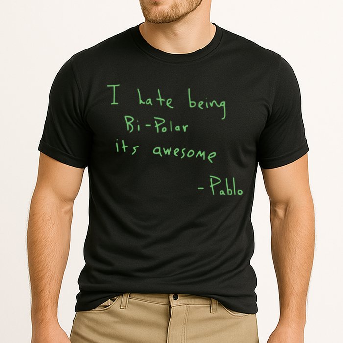 I Hate Being Bipolar It’s Awesome Bipolar Performance Shirt