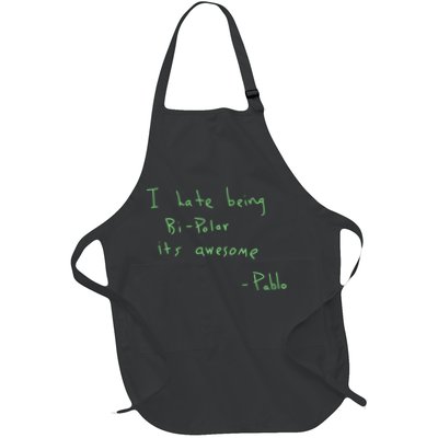 I Hate Being Bipolar It’s Awesome Bipolar Apron