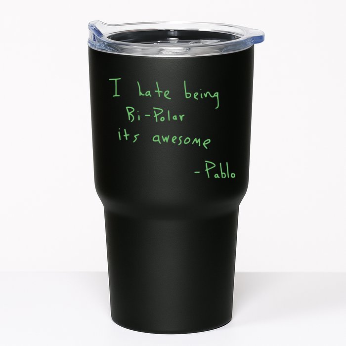 I Hate Being Bipolar It’s Awesome Bipolar Tumbler