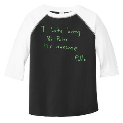 I Hate Being Bipolar It’s Awesome Bipolar Toddler Fine Jersey T-Shirt