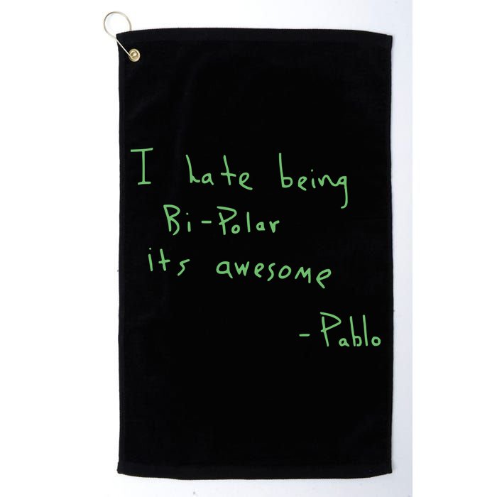 I Hate Being Bipolar It’s Awesome Bipolar Golf Towel