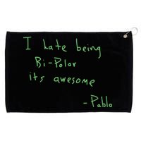 I Hate Being Bipolar It’s Awesome Bipolar Grommeted Golf Towel