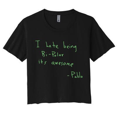 I Hate Being Bipolar It’s Awesome Bipolar Crop Top