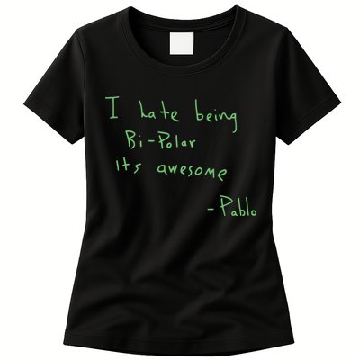 I Hate Being Bipolar It’s Awesome Bipolar Womens T-Shirt