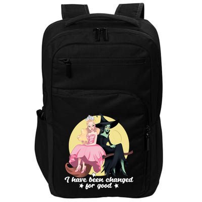 I Have Been Changed For Good Wicked Funny Impact Tech Backpack