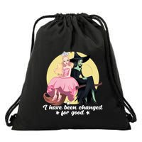I Have Been Changed For Good Wicked Funny Drawstring Bag