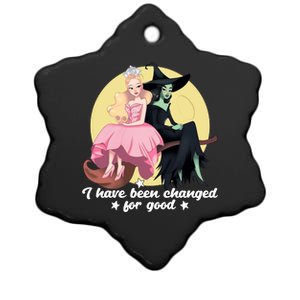 I Have Been Changed For Good Wicked Funny Ceramic Star Ornament