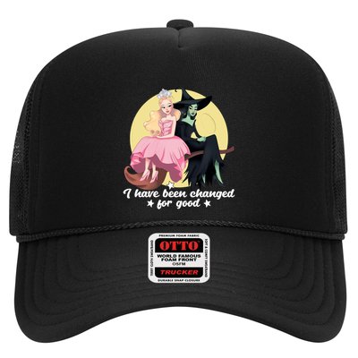 I Have Been Changed For Good Wicked Funny Trucker Hat