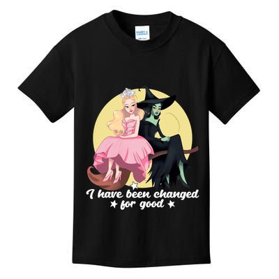 I Have Been Changed For Good Wicked Funny Kids T-Shirt