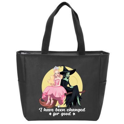 I Have Been Changed For Good Wicked Funny Zip Tote Bag