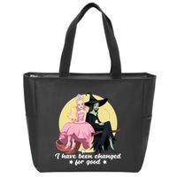 I Have Been Changed For Good Wicked Funny Zip Tote Bag