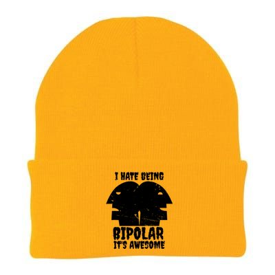 I Hate Being Bipolar It's Awesome I Funny Gift Humor Gift Knit Cap Winter Beanie