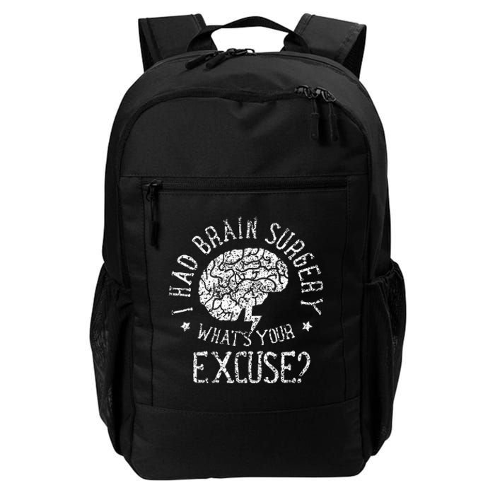 I Had Brain Surgery WhatS Your Excuse Survivor Surgeries Daily Commute Backpack