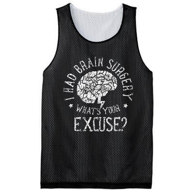 I Had Brain Surgery WhatS Your Excuse Survivor Surgeries Mesh Reversible Basketball Jersey Tank