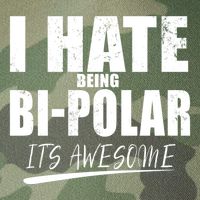I Hate Being Bipolar It's Awesome Gift Legacy Tie Dye Trucker Hat